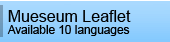 Museum Leaflet Available 10 languages