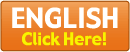 ENGLISH Click Here!