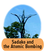 Sadako and the Atomic Bombing